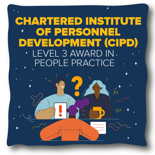 More information on Level 3 CIPD People Practice.