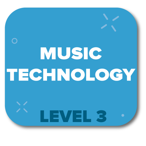 Click here for Music Technology Level 3